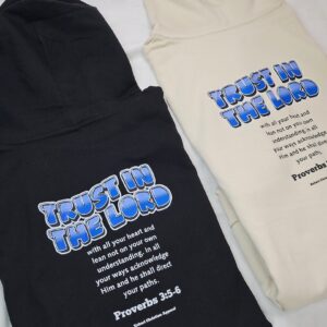trust in the lord hoodie